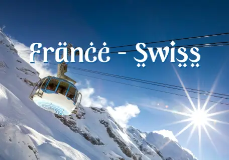 Explore Paris & Switzerland